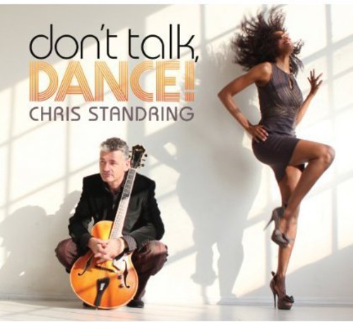 Standring Chris - Don't Talk, Dance in the group CD / Jazz/Blues at Bengans Skivbutik AB (3636584)