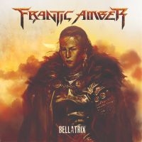 FRANTIC AMBER - BELLATRIX (VINYL) in the group VINYL / Upcoming releases / Hardrock/ Heavy metal at Bengans Skivbutik AB (3636590)