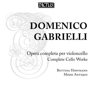 Gabrielli Domenico - Complete Cello Works in the group Externt_Lager /  at Bengans Skivbutik AB (3636621)