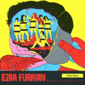 Furman Ezra - Twelve Nudes in the group CD / Pop-Rock at Bengans Skivbutik AB (3637365)