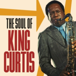 King Curtis - Soul Of King Curtis in the group CD / RnB-Soul at Bengans Skivbutik AB (3637409)