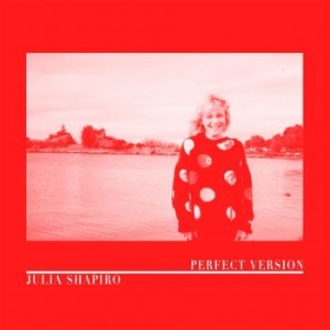 Julia Shapiro - Perfect Version in the group CD / Pop-Rock at Bengans Skivbutik AB (3638397)