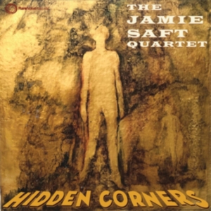 Saft Jamie (Quartet) - Hidden Corners in the group OTHER / Övrigt /  at Bengans Skivbutik AB (3639287)