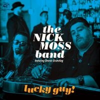 Nick Moss Band / Dennis Gruenling - Lucky Guy in the group CD / New releases / Jazz/Blues at Bengans Skivbutik AB (3639860)