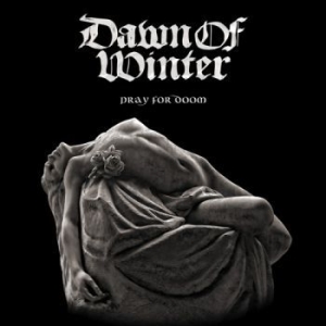Dawn Of Winter - Pray For Doom (Vinyl) in the group VINYL / Hårdrock/ Heavy metal at Bengans Skivbutik AB (3640111)