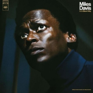 Davis Miles - In A Silent Way (50Th Anniversary) in the group Minishops / Miles Davis at Bengans Skivbutik AB (3642035)