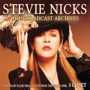 Stevie Nicks - Broadcast Archives The (3 Cd) Broad in the group CD / Pop at Bengans Skivbutik AB (3642060)