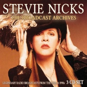 Nicks Stevie - Broadcast Archives The (3 Cd) Broad in the group CD / Pop at Bengans Skivbutik AB (3642060)