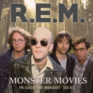 R.E.M. - Monster Movies (2 Cd Broadcast 1995 in the group CD / Pop at Bengans Skivbutik AB (3642065)