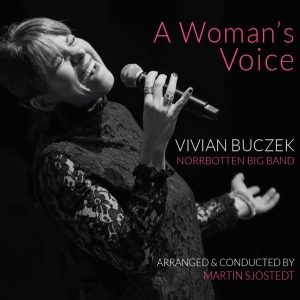 Vivian Buczek & Norrbotten Big Band - A Woman's Voice in the group OTHER / / CDON Jazz klassiskt NX at Bengans Skivbutik AB (3642158)