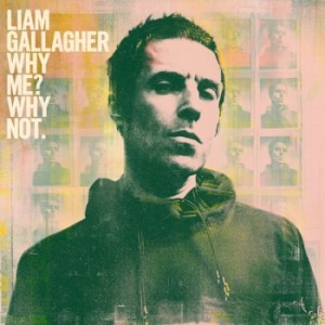 Liam Gallagher - Why Me? Why Not. in the group OTHER / -Start CD at Bengans Skivbutik AB (3642180)