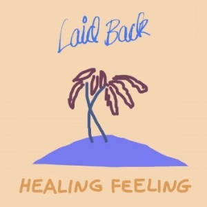 Laid Back - Healing Feeling in the group CD / Pop-Rock at Bengans Skivbutik AB (3642234)