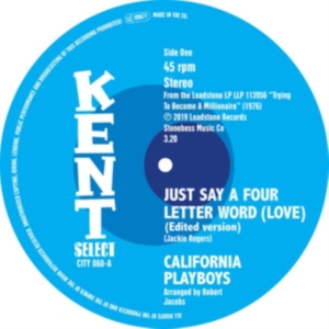 California Playboys - Just Say A For Letter Word (Love) in the group OTHER / Övrigt /  at Bengans Skivbutik AB (3642243)
