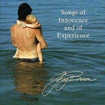 Brown Greg - Songs Of Innocence And Of Experienc in the group CD / Bestsellers at Bengans Skivbutik AB (3642550)