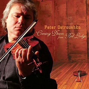 Ostroushko Peter - Coming Down From Red Lodge in the group CD / Bestsellers at Bengans Skivbutik AB (3642569)