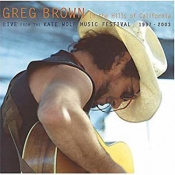 Brown Greg - In The Hills Of California in the group CD / Bestsellers at Bengans Skivbutik AB (3642577)