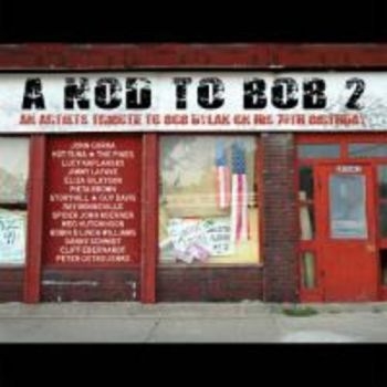 Various Artists - A Nod To Bob 2 - Tribute To Bob Dyl in the group CD / Bestsellers at Bengans Skivbutik AB (3642624)