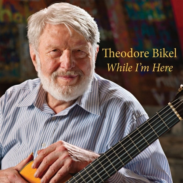 Bikel Theodore - While I'm Here in the group CD / Rock at Bengans Skivbutik AB (3642646)