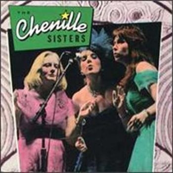 Chenille Sisters - Chenille Sisters in the group CD / Pop at Bengans Skivbutik AB (3642649)