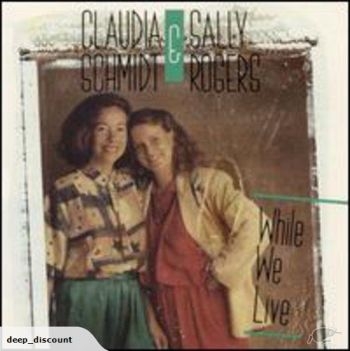 Schmidt/Rogers - While We Live in the group CD / Bestsellers at Bengans Skivbutik AB (3642671)