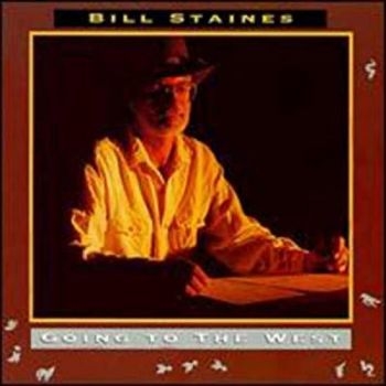 Staines Bill - Going To The West in the group CD / Bestsellers at Bengans Skivbutik AB (3642677)