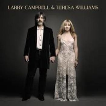 Campbell Larry And Teresa Williams - Larry Campbell & Teresa Williams in the group VINYL / Bestsellers at Bengans Skivbutik AB (3642719)