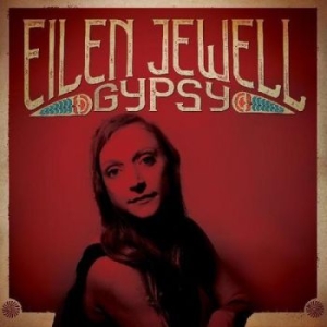 Jewell Eilen - Gypsy in the group CD / Country,World Music at Bengans Skivbutik AB (3642747)
