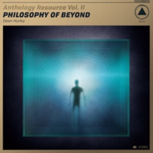 Dean Hurley - Anthology Resource Vol. Ii: Philoso in the group VINYL / Dance-Techno at Bengans Skivbutik AB (3642859)
