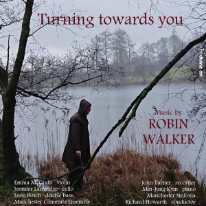Walker Robin - Turning Towards You in the group Externt_Lager /  at Bengans Skivbutik AB (3642877)