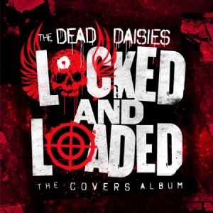 Dead Daisies - Locked And Loaded in the group CD / CD Hardrock at Bengans Skivbutik AB (3643022)