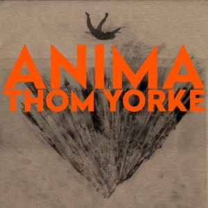 Thom Yorke - Anima in the group OUR PICKS / Classic labels / XL Recordings at Bengans Skivbutik AB (3643629)