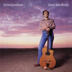 Goodman Steve - Santa Ana Winds in the group CD / New releases / Worldmusic at Bengans Skivbutik AB (3645044)