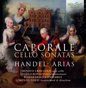 Caporale Andrea Handel G F - Cello Sonatas & Arias in the group Externt_Lager /  at Bengans Skivbutik AB (3645556)