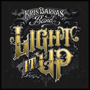Kris -Band- Barras - Light It Up in the group CD / Blues,Pop-Rock at Bengans Skivbutik AB (3645660)