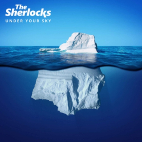 The Sherlocks - Under Your Sky in the group CD / Bestsellers at Bengans Skivbutik AB (3645661)