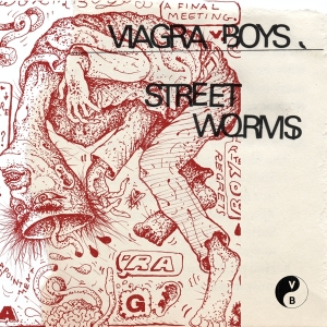 Viagra Boys - Street Worms in the group OUR PICKS / Bengans Staff Picks / Erika Recommends at Bengans Skivbutik AB (3646043)