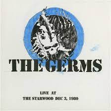 THE GERMS - LIVE AT THE STARWOOD DEC. 3, 1 in the group VINYL / Pop-Rock at Bengans Skivbutik AB (3647887)