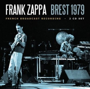 Frank Zappa - Brest (2 Cd Broadcast 1979) in the group Minishops / Frank Zappa at Bengans Skivbutik AB (3650525)