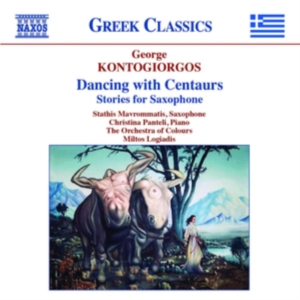 Kontogiorgos George - Dancing With Centaurs: Stories For in the group CD at Bengans Skivbutik AB (3651190)