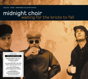 Midnight Choir - Waiting For The Bricks To Fall (Rem in the group CD / Pop-Rock at Bengans Skivbutik AB (3651346)