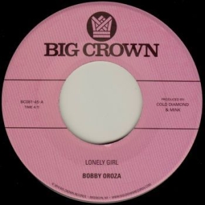 Bobby Oroza - Lonely Girl B/W Alone Again in the group VINYL / RNB, Disco & Soul at Bengans Skivbutik AB (3653800)