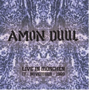 Amon Duul - Live In Munchen November 1969 in the group VINYL / Upcoming releases / Rock at Bengans Skivbutik AB (3653851)