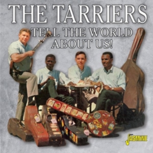Tarriers - Tell The World About Us in the group CD / Pop-Rock,World Music at Bengans Skivbutik AB (3653971)