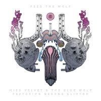 Miss Velvet & The Blue Wolf - Feed The Wolf in the group CD / Pop-Rock at Bengans Skivbutik AB (3654043)