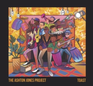 Ashton Jones Project - Toast in the group CD / RnB-Soul at Bengans Skivbutik AB (3654583)