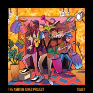 Ashton Jones Project - Toast in the group VINYL / RnB-Soul at Bengans Skivbutik AB (3654584)