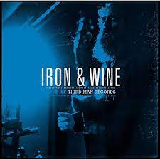 Iron And Wine - Live At Third Man Records in the group VINYL / Rock at Bengans Skivbutik AB (3654596)