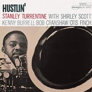 Stanley Turrentine - Hustlin' (Vinyl) in the group OUR PICKS / Classic labels / Blue Note at Bengans Skivbutik AB (3655952)