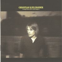 Christian Kjellvander - Songs From A Two-Room Chapel in the group VINYL / Pop-Rock at Bengans Skivbutik AB (3656148)