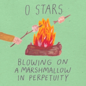0 Stars - Blowing On A Marschmallow In Perpet in the group VINYL / Pop-Rock at Bengans Skivbutik AB (3656231)
